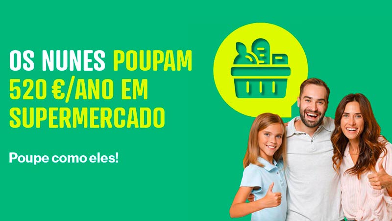 Campanha follow up Saber Poupar - família que poupa no supermercado